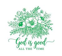 Calcomanías de vinilo para murales y paredes Dios es bueno todo el tiempo, diseño floral cristiano con mensaje inspirador. 54.6x58.2cm Pintura mural artística Verde
