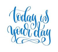 Calcomanías de vinilo para murales y paredes Hoy es tu día inscripción escrita a mano 54.6x60.6cm Decoración de tiendas Azul