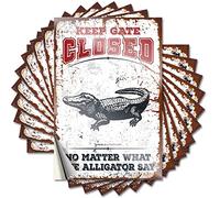 Calcomanías divertidas de broma para adultos con texto en inglés "Keep Gate Closed No Matter What The Alligator Say Funny Sticker 10 Pcs Funny Sticker Warning Sticker" (6 x 9 cm)