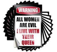 Calcomanías divertidas para advertencia de coche, con texto en inglés "All Women are Evil I Live with Their Queen", 10 unidades, 8 x 12 cm