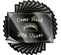 Calcomanías divertidas para coches con texto en inglés "Come Back with Tacos", 10 unidades, calcomanías y calcomanías de casco duro para la cueva del hombre (12 x 18 cm)