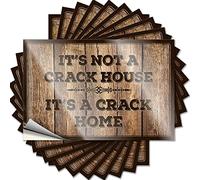 Calcomanías divertidas para coches con texto en inglés "It's Not A Crack House A Home" (6 x 9 cm)