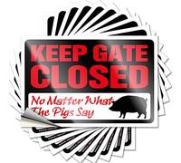 Calcomanías divertidas para parachoques con texto en inglés "Keep Gate Closed No Matter What The Pigs Say Funny 10 Pcs Funny Car Stickers and Decals Warning Signs for Be (6 x 9 cm)