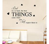 Calcomanías inspiradoras para pared, con texto en inglés "Don't Try So Hard, The Best Things Come When You Least Expect Them to Motivational Quote - Calcomanía de pared de vinilo para sala de estar