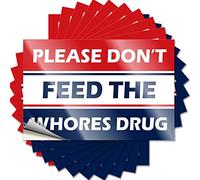 Calcomanías y calcomanías divertidas para coche, con texto en inglés "Please Do Not Feed The Whores" (8 x 12 cm)