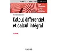 Calcul Différentiel Et Calcul Intégral - 2e Éd. (ebook)