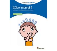 CALCUL MENTAL 4 SANTILLANA QUADERNS (SIN COLECCION)