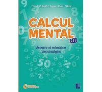 Calcul mental CE1: Acquérir et mémoriser des stratégies
