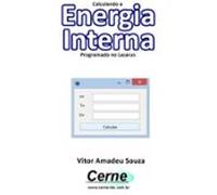 Calculando A Energia Interna Programado No Lazarus (ebook)