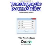 Calculando A Pressão Na Transformação Isométrica Programado Em Visual
