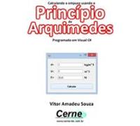 Calculando O Empuxo Usando O Princípio De Arquimedes Programado Em Vis