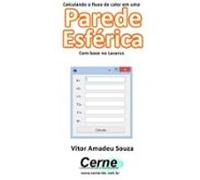 Calculando O Fluxo De Calor Em Uma Parede Esférica Com Base No Lazarus