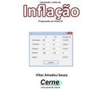 Calculando O Índice De Inflação Programado Em Visual C# (ebook)