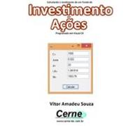 Calculando O Rendimento De Um Fundo De Investimento Em Ações Programad