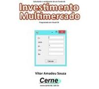 Calculando O Rendimento De Um Fundo De Investimento Multimercado Progr