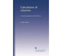 Calculation of columns: A Practical application of the theory