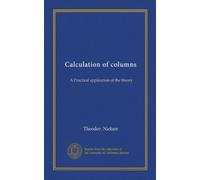 Calculation of columns: A Practical application of the theory