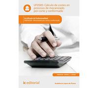 (i.b.d.) Fmeh0209 Cálculo De Costes En Procesos De Mecanizado Por Cort