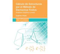 Calculo de estructuras por metodo de elementos finitos : analisis...