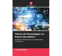 Cálculo de Percentagens no Ensino Secundário I: Modelação de fenómenos reais como contributo para a educação cívica