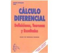 Calculo Diferencial: Definiciones Teoremas Resultados (2ª Ed.)