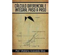 Cálculo Diferencial e Integral Paso a Paso