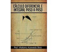 Calculo Diferencial E Integral Paso a Paso