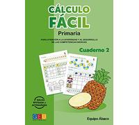 Cálculo fácil 2 / Editorial GEU / 1º Primaria / Mejora la capacidad de cálculo / Recomendado como apoyo / Con actividades sencillas