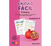Cálculo fácil 5 / Editorial GEU / 2º Primaria / Mejora la capacidad de cálculo / Recomendado como apoyo / Con actividades sencillas