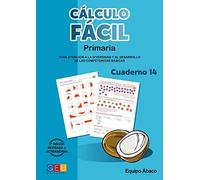 Cálculo fácil 5º primaria Cuaderno 14/ Editorial Geu/ mejora la capacidad de Cálculo/ Recomendado Como Apoyo/ con actividades sencillas (Niños de 10 a 11 años)