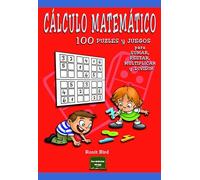 Cálculo matemático: 100 puzles y juegos para sumar, restar, multiplicar y dividir: 23 (Herramientas)