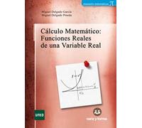 Cálculo Matemático: Funciones Reales de una Variable Real: (Pack Teoría + Adenda)
