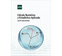 Cálculo numérico y estadística aplicada (GRADO)