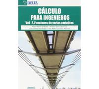 Calculo Para Ingenieros. Vol.2. Funciones De Varias Variables