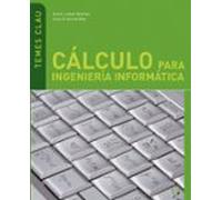 Calculo Para La Ingenieria Informatica (temas Clave)