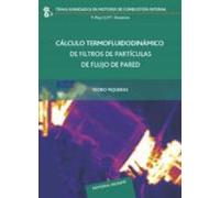 Cálculo termofluidodinámico de filtros de partículas de flujo de pared