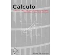 Cálculo. Tomo II: Límite de sucesiones y funciones. Derivadas y sus aplicaciones