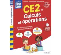 Calculs et opérations CE2: Conçu et recommandé par les enseignants