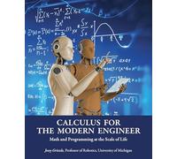 Calculus for the Modern Engineer: Math and Programming at the Scale of Life