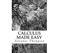 Calculus Made Easy