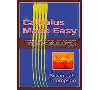 Calculus Made Easy: Editorial Alvi Books