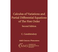Calculus of Variations and Partial Differential Equations of First Order: 318.S (AMS Chelsea Publishing)