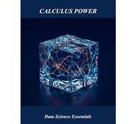 Calculus Power: Data Science Essentials