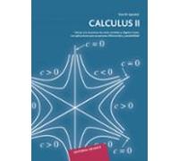 Calculus: Cálculo con Funciones de Varias Variables y Álgebra Lineal, Vol. 2 (SIN COLECCION)