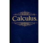 Calculus: With Full Python Code (Golden Dawn Engineering)