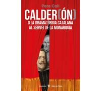 Calder(ón) o la dramatúrgia catalana al servei de la monarquia: 68 (Descoberta)