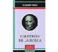 Calderón de la Barca – Calderón de la Barca (Literatura - Vidas Literarias)