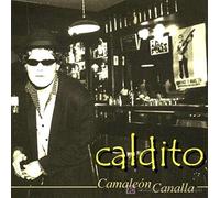 CALDITO - CAMALEON CANALLA