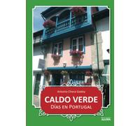 Caldo verde Días en Portugal