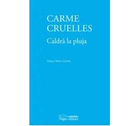 CALDRA LA PLUJA | Carme Cruelles Rosales